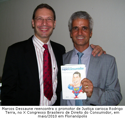 Foto de Marcos Dessaune com o promotor de Justi�a Rodrigo Terra
